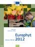 Food and Veterinary Office. Europhyt Annual Report. Health and Consumers FVO