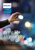 Bring life to your city. CityTouch. Public lighting