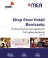 Shop Floor Retail Bootcamp
