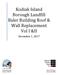 Kodiak Island Borough Landfill Baler Building Roof & Wall Replacement Vol I &II
