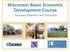 Wisconsin Basic Economic Development Course. Business Retention and Expansion