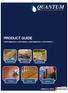 PRODUCT GUIDE ENVIRONMENTALLY SUSTAINABLE, ENVIRONMENTALLY RESPONSIBLE.   Additives. Decking Flooring Exterior.