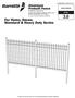 3.0. For Home, Haven, Standard & Heavy Duty Series. Aluminum Prebuilt Fence ALUMFENCEA_BOM V3 2/14. Owner's Manual Installation Instructions.