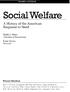 Social Welfare. A History of the American Response to Need. Mark J. Stern University of Pennsylvania. June Axinn Deceased EIGHTH EDITION