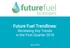 Future Fuel Trendlines: Reviewing Key Trends in the First Quarter April 2018