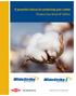 A powerful choice for protecting your cotton Product Use Guide 8 th Edition
