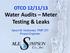 OTCO 12/11/13 Water Audits Meter Testing & Leaks