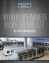 IN LAUNDRY WILL PROVIDE VALUABLE INFORMATION. YOUR VENDED INVESTMENT: GET SET FOR SUCCESS