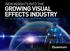 GROWING VISUAL EFFECTS INDUSTRY