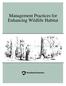 Management Practices for Enhancing Wildlife Habitat