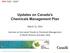 Updates on Canada s Chemicals Management Plan