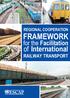 REGIONAL COOPERATION FRAMEWORK. for the Facilitation. of International RAILWAY TRANSPORT