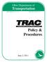Ohio Department of. Transportation. Policy & Procedures