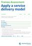 Apply a service delivery model