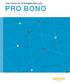 THE STATE OF INTERMEDIARY-LED PRO BONO A 2014 REPORT