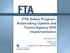 FTA Safety Program: Rulemaking Update and Transit Agency SMS Implementation February 27, 2017