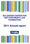 BULGARIAN CENTER FOR NOT-FOR-PROFIT LAW FOUNDATION Annual report