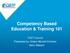 Competency Based Education & Training 101. TVET Council Presented by: Arleen Murrell-Crichlow Dario Walcott