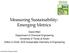Measuring Sustainability: Emerging Metrics
