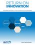 RETURN ON INNOVATION. Why global health R&D is a smart investment for the United States INNOVATION IMPACT INVESTMENT