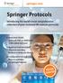 Springer Protocols. springer.com. Introducing the world s most comprehensive collection of peer-reviewed life sciences protocols