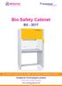 Bio Safety Cabinet BS EPC / PRODUCTS / APPLICATION / SOFTWARE / ACCESSORIES / CONSUMABLES / SERVICES. Analytical Technologies Limited