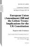 European Union (Amendment) Bill and the Lisbon Treaty: Implications for the UK Constitution
