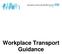 Workplace Transport Guidance