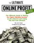 The Ultimate Guide to Making Six-Figure Monthly Income on the Internet and Living The Dot Com Lifestyle By John Chow Foreword by Jody Heath