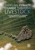 TACKLING CLIMATE CHANGE THROUGH LIVESTOCK. A global assessment of emissions and mitigation opportunities