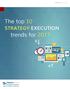 TRENDS. The top 10 STRATEGY EXECUTION. trends for 2017
