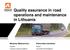 Quality assurance in road operations and maintenance in Lithuania