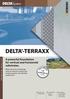 DELTA -TERRAXX. A powerful foundation for vertical and horizontal substrates CPD-13