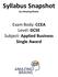 Syllabus Snapshot. by Amazing Brains. Exam Body: CCEA Level: GCSE Subject: Applied Business Single Award
