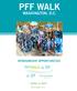 lead the WAY PFF WALK WASHINGTON, D.C. SPONSORSHIP OPPORTUNITIES October 14, 2018 Washington, D.C.