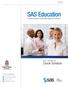SAS Education Providing knowledge through global training and certification