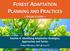 FOREST ADAPTATION PLANNING AND PRACTICES