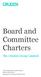 Board and Committee Charters. The Gruden Group Limited