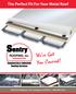 The Perfect Fit For Your Metal Roof. We ve Got You Covered! 3245 W US Highway 136 Covington, IN