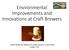 Environmental Improvements and Innovations at Craft Brewers. Pacific Northwest Pollution Prevention Resource Center (PPRC) October 2016