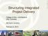 Structuring Integrated Project Delivery