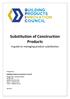 Substitution of Construction Products