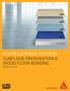 FLOOR COVERING SYSTEMS SUBFLOOR PREPARATION & WOOD FLOOR BONDING PRODUCT GUIDE