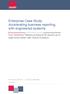 Enterprise Case Study: Accelerating business reporting with engineered systems