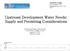 Upstream Development Water Needs: Supply and Permitting Considerations