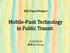 Mobile-Push Technology in Public Transit