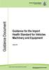 Guidance Document. Guidance for the Import Health Standard for Vehicles Machinery and Equipment. 9 August 2018
