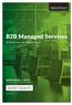 B2B Managed Services. Business Value and Adoption Trends. BARCHI GILLAI and TAO YU. Foreword by OpenText (formerly GXS, INC.)