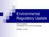 Environmental Regulatory Update
