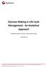 Decision Making in Life Cycle Management - An Analytical Approach